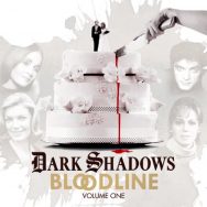 Cover Art for Dark Shadows: Bloodline - Volume One